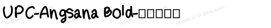 UPC-Angsana Bold字体转换